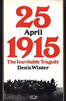 "25 April 1915  The Inevitable Tragedy